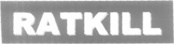 RATKILL