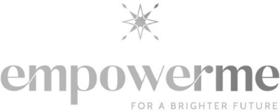 EMPOWERME FOR A BRIGHTER FUTURE