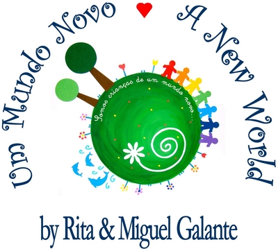 UM MUNDO NOVO - A NEW WORLD BY RITA & MIGUEL GALANTE