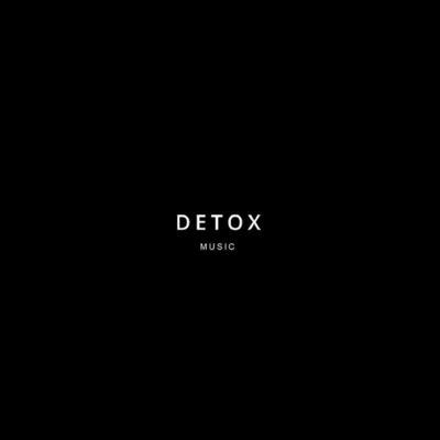 DETOX MUSIC