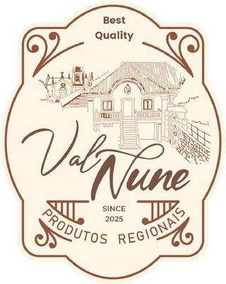 BEST QUALITY VAL'NUNE SINCE 2025 PRODUTOS REGIONAIS