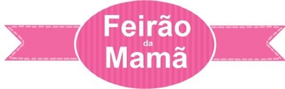 FEIRÃO DA MAMÃ