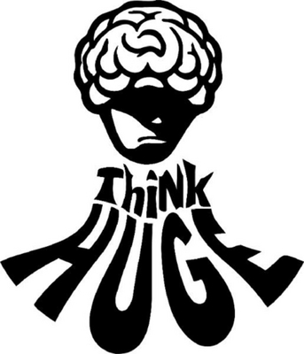 THINK HUGE