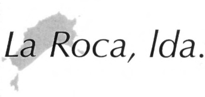 LA ROCA, LDA.