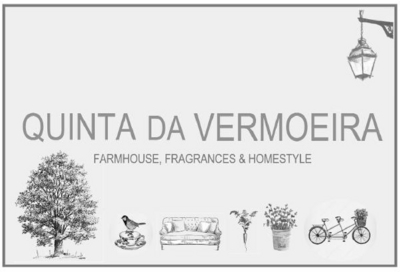 QUINTA DA VERMOEIRA, FARMHOUSE, FRAGRANCES & HOMESTYLE