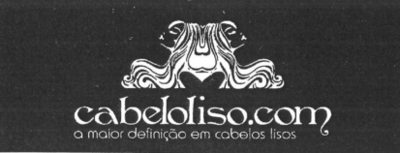 CABELOLISO.COM A MAIOR DEFINIÇÃO EM CABELOS LISOS