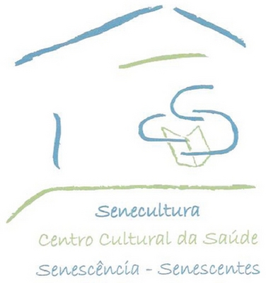 SENECULTURA CENTRO CULTURAL DA SAÚDE SENESCÊNCIA - SENESCENTES