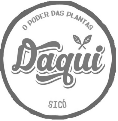 DAQUI SICÓ O PODER DAS PLANTAS