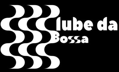 CLUBE DA BOSSA