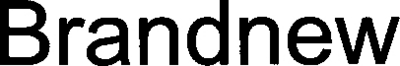 BRANDNEW