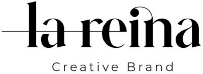 LA REINA - CREATIVE BRAND