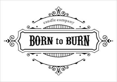 CANDLE COMPANY - BORN TO BURN