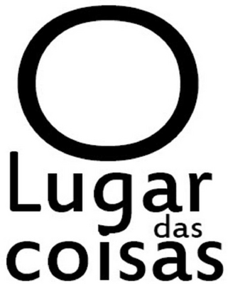 O LUGAR DAS COISAS