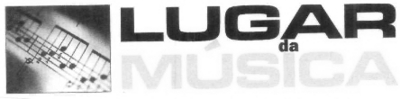 LUGAR DA MÚSICA