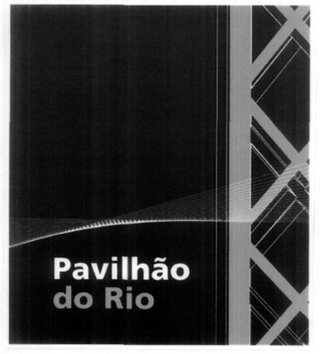 PAVILHÃO DO RIO