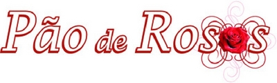 PÃO DE ROSAS