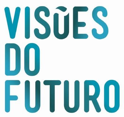 VISÕES DO FUTURO