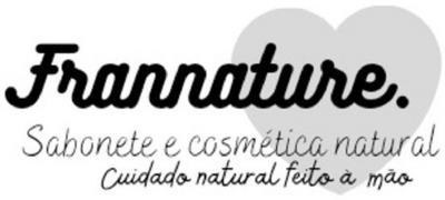 FRANNATURE. SABONETE E COSMÉTICA NATURAL CUIDADO NATURAL FEITO À MÃO