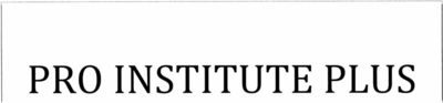 PRO INSTITUTE PLUS