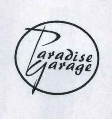 PARADISE GARAGE
