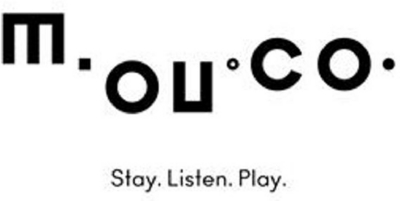 M.OU.CO. STAY. LISTEN.PLAY.