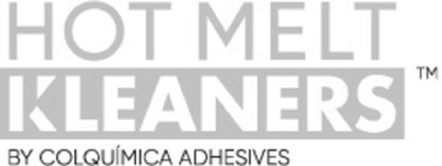 HOT MELT KLEANERS BY COLQUÍMICA ADHESIVES