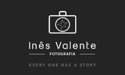 INÊS VALENTE FOTOGRAFIA EVERY ONE HAS A STORY