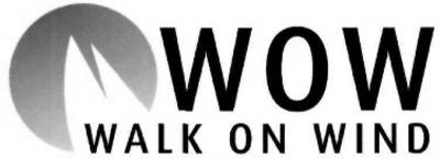 WOW WALK ON WIND