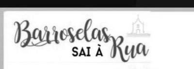 BARROSELAS SAI A RUA