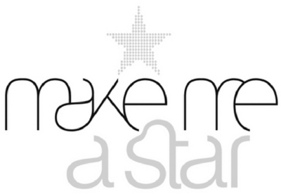 MAKE ME A STAR