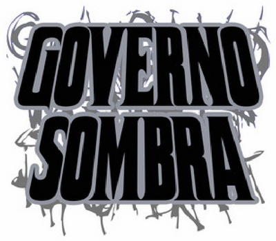 GOVERNO SOMBRA