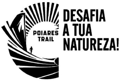 POIARES TRAIL DESAFIA A TUA NATUREZA!