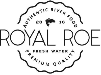 ROYAL ROE, AUTHENTIC RIVER FOOD, FRESH WATER PREMIUM QUALITY, 2016