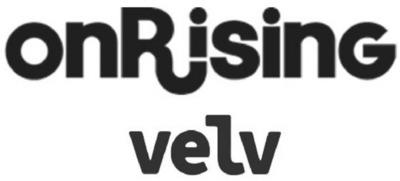 ONRISING VELV