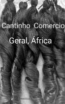 CANTINHO COMÉRCIO GERAL, ÁFRICA