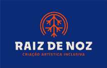 RAIZ DE NOZ CRIAÇÃO ARTÍSTICA INCLUSIVA