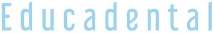 EDUCADENTAL
