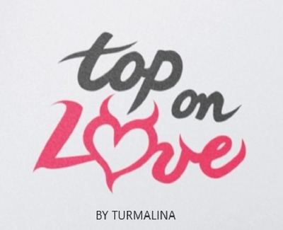 TOP ON LOVE BY TURMALINA