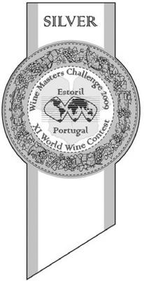 SILVER WINE MASTERS CHALLENGE 2009 - XI WORLD WINE CONTEST  -ESTORIL - PORTUGAL