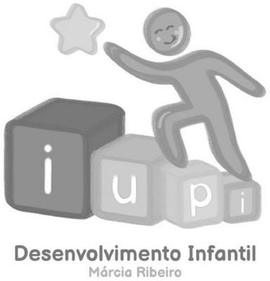 IUPI DESENVOLVIMENTO INFANTIL MÁRCIA RIBEIRO