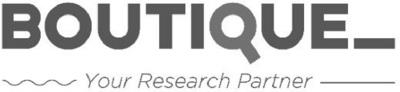 BOUTIQUE_ YOUR RESEARCH PARTNER