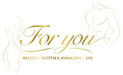 FOR YOU  BELEZA . ESTÉTICA AVANÇADA  . SPA