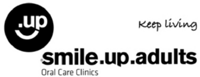 SMILE.UP.ADULTS - ORAL CARE CLINICS - KEEP LIVING
