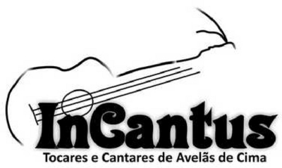 INCANTUS TOCARES E CANTARES DE AVELÃS DE CIMA