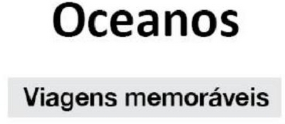 OCEANOS VIAGENS MEMORÁVEIS