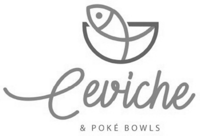 CEVICHE & POKÉ BOWLS