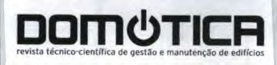 DOMÓTICA REVISTA TÉCNICO-CIENTÍFICA DE GESTÃO E MANUTENÇÃO DE EDIFÍCIOS