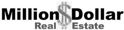 MILLION DOLLAR REAL ESTATE