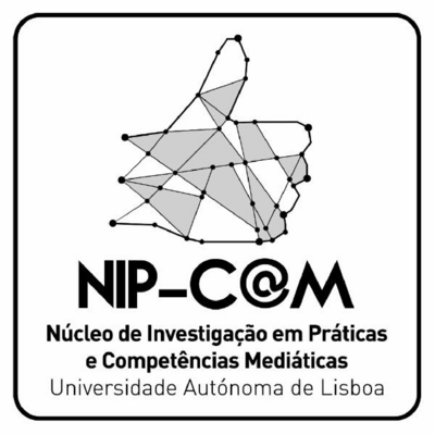 NIP-COM NÚCLEO DE INVESTIGAÇÃO EM PRÁTICAS E COMPETÊNCIAS MEDIÁTICAS UNIVERSIDADE AUTÓNOMA DE LISBOA