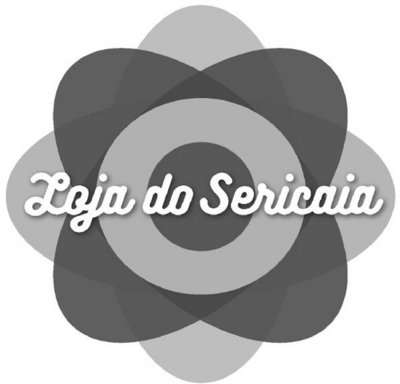 LOJA DO SERICAIA